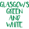 GLASGOW_S GREEN AND WHITE, Glasgow Celtic Football Club Green Text Design.png
