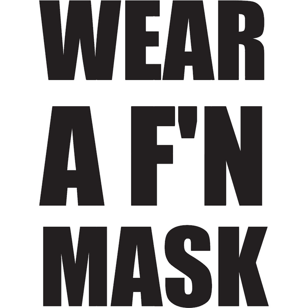 Frankie Says _Wear A Mask_ (Black Text).png