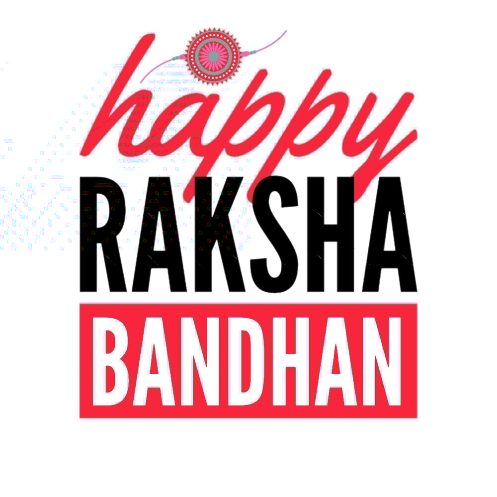 Happy Rakshabandhan To all of you - Indian festivals (1).png