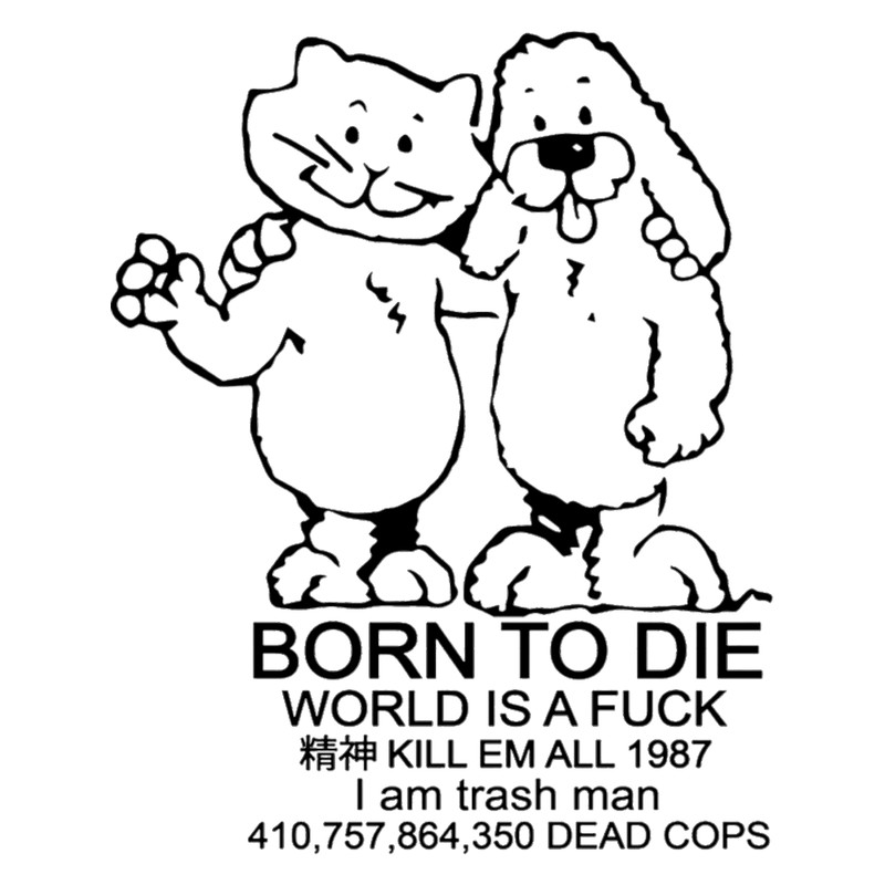 BORN TO DIE - WORLD IS A FUCK 43, Design .png