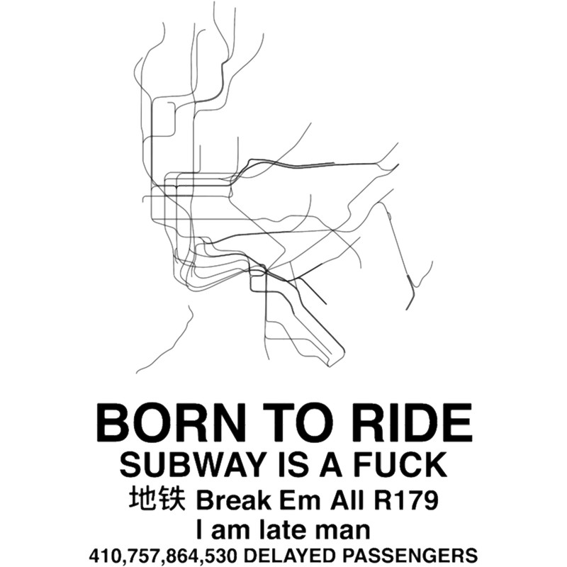 BORN TO DIE but it_s about the subway.png