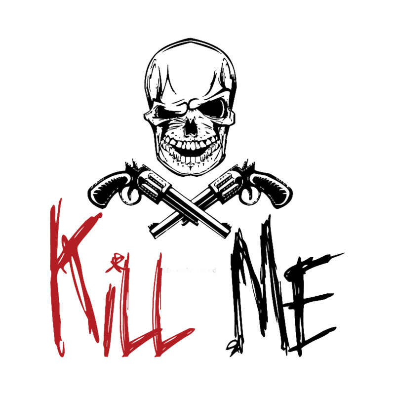 Kill Me .png