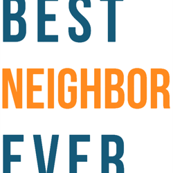 best neighbor ever!