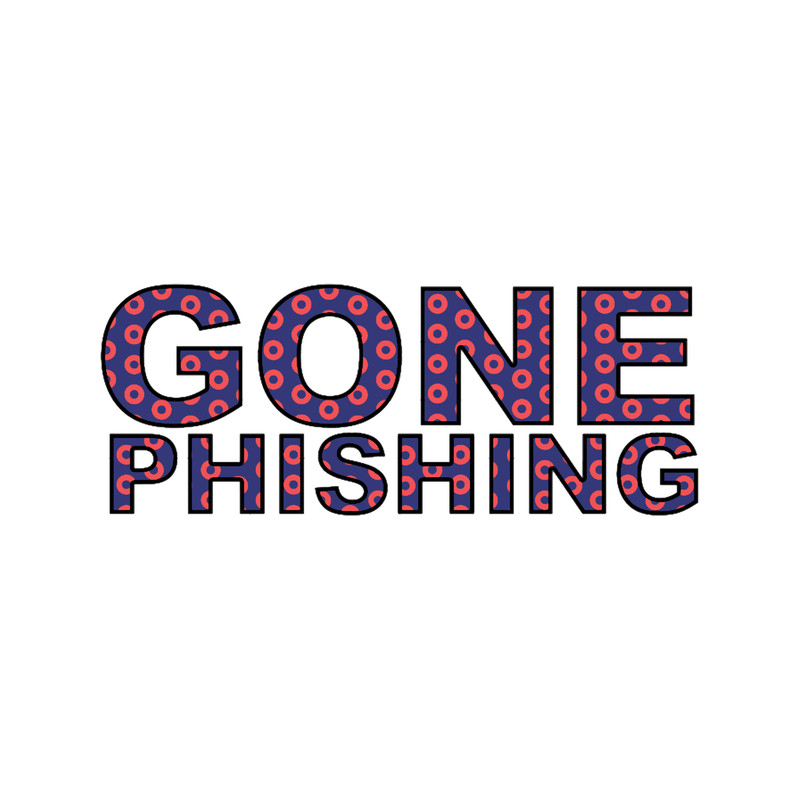 Gone Phishing! .png