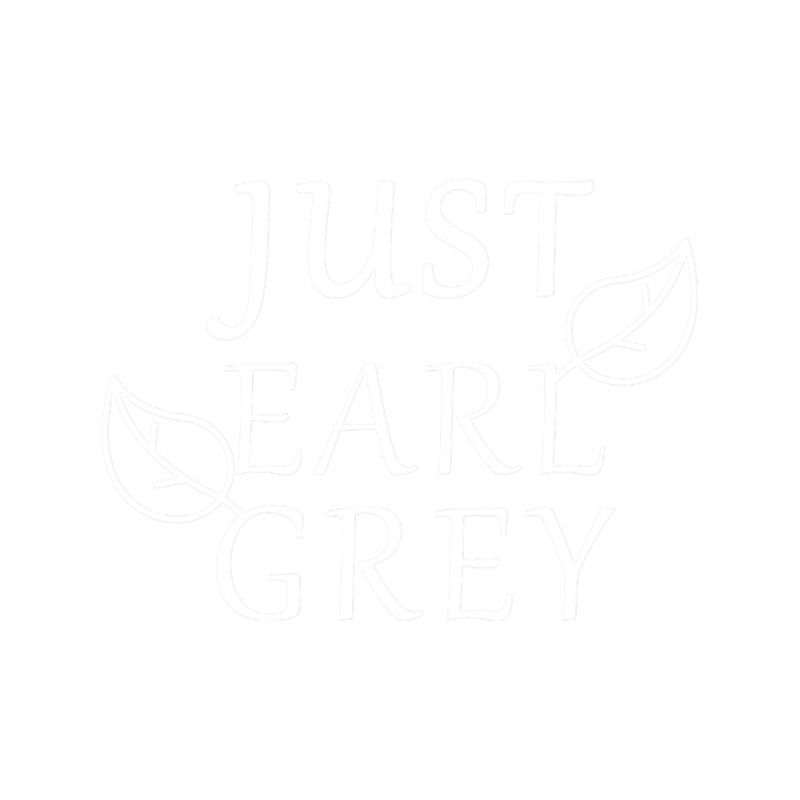 Just Earl Grey.png