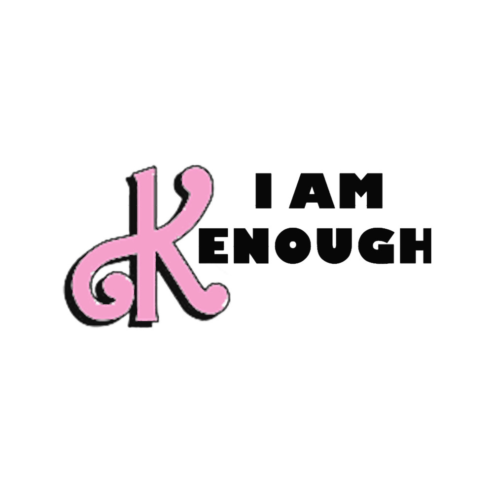 I Am Kenough Barbie Design.png