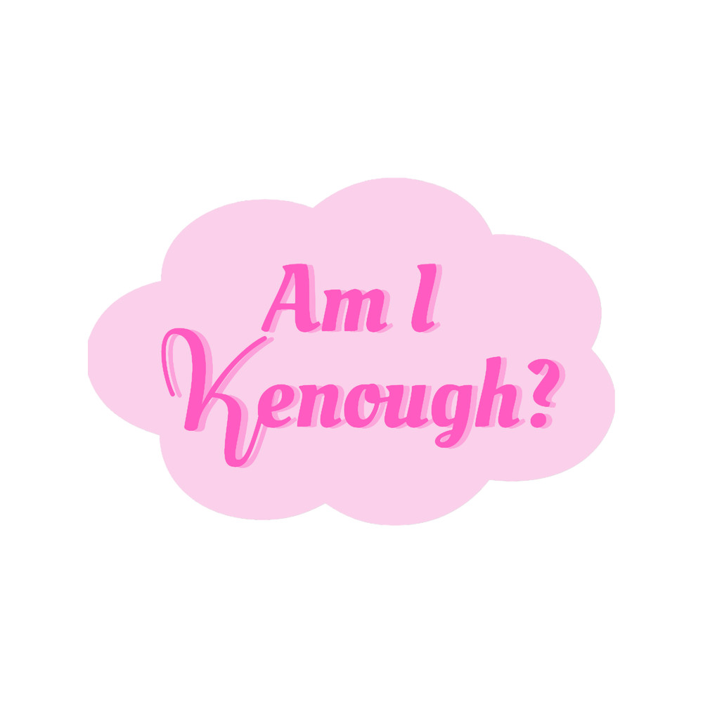 I am Kenough(6).png