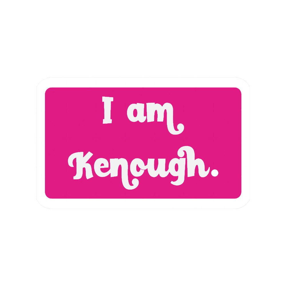 I Am Kenough(8).png