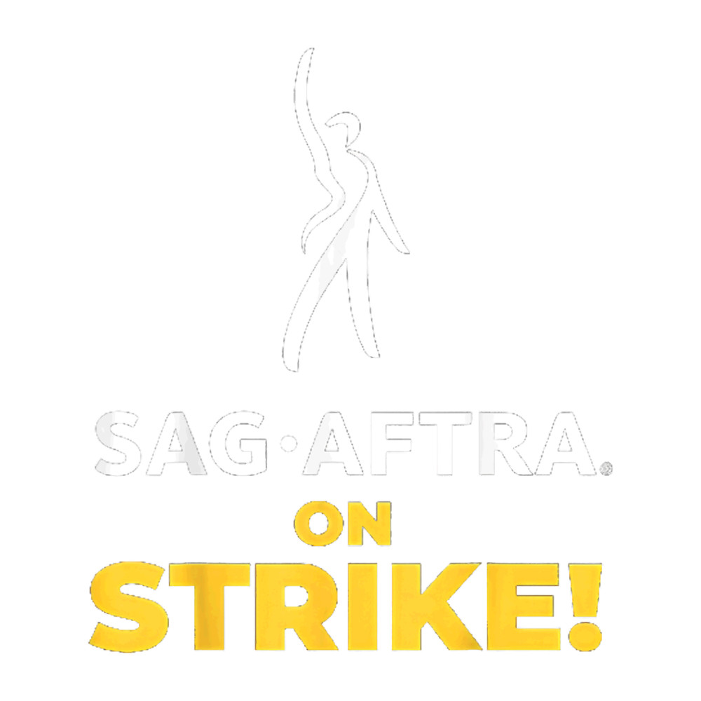 SAG-AFTRA Strike , Screen Actors Guild Strike Gear, Hollywood Strike , Sag Aftra Tee, Pay .png