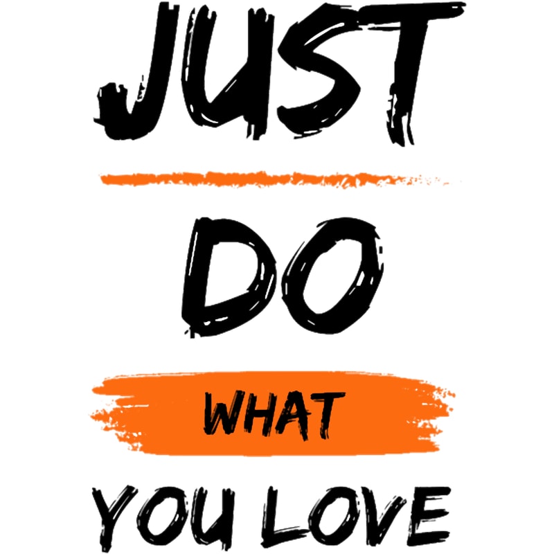 just do what you love .png