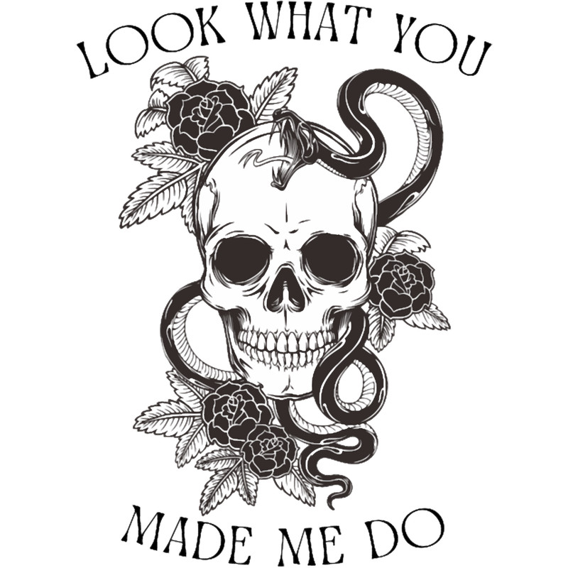 look what you made me do (4).png