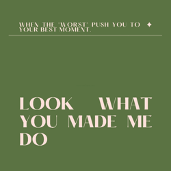 look what you made me do! taylor graphic
