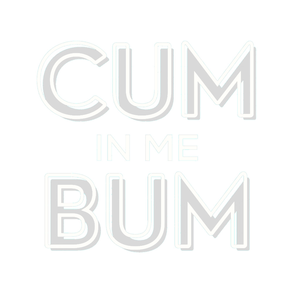 CUM in me BUM Active .png