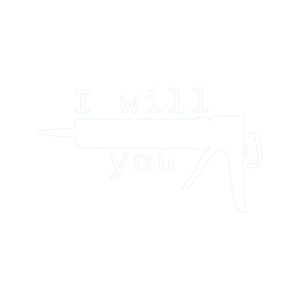 I will caulk you in white text Active .png