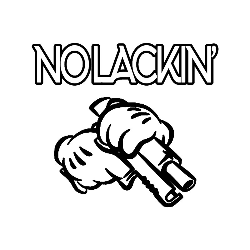 No lackin_.png