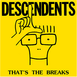 thats the breaks