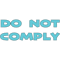 Do Not Comply(6).png