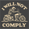 i will not comply Classic(11).png