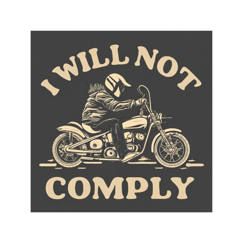 i will not comply Classic(11).png
