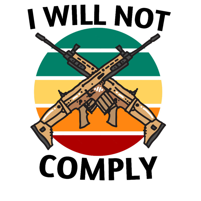 Trendy I Will Not Comply AwesomeDesign.png