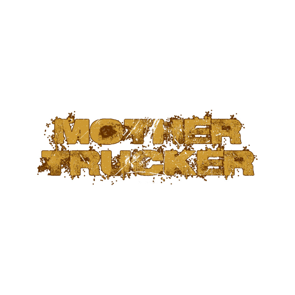 Mother Trucker.png