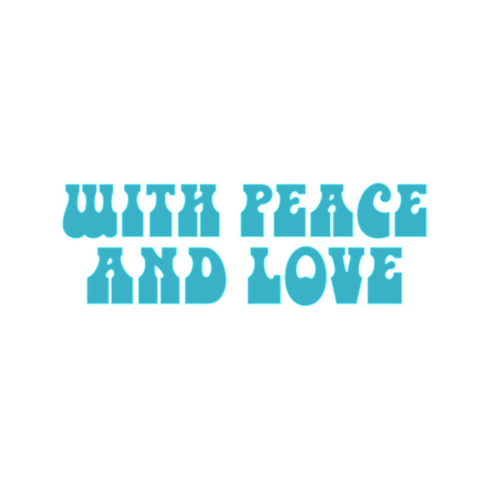 With Peace and Love - Blue.png
