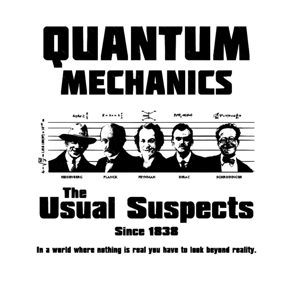 Men Women Quantum Mechanics The Usual Suspectsline Up T Looney Tunes.png