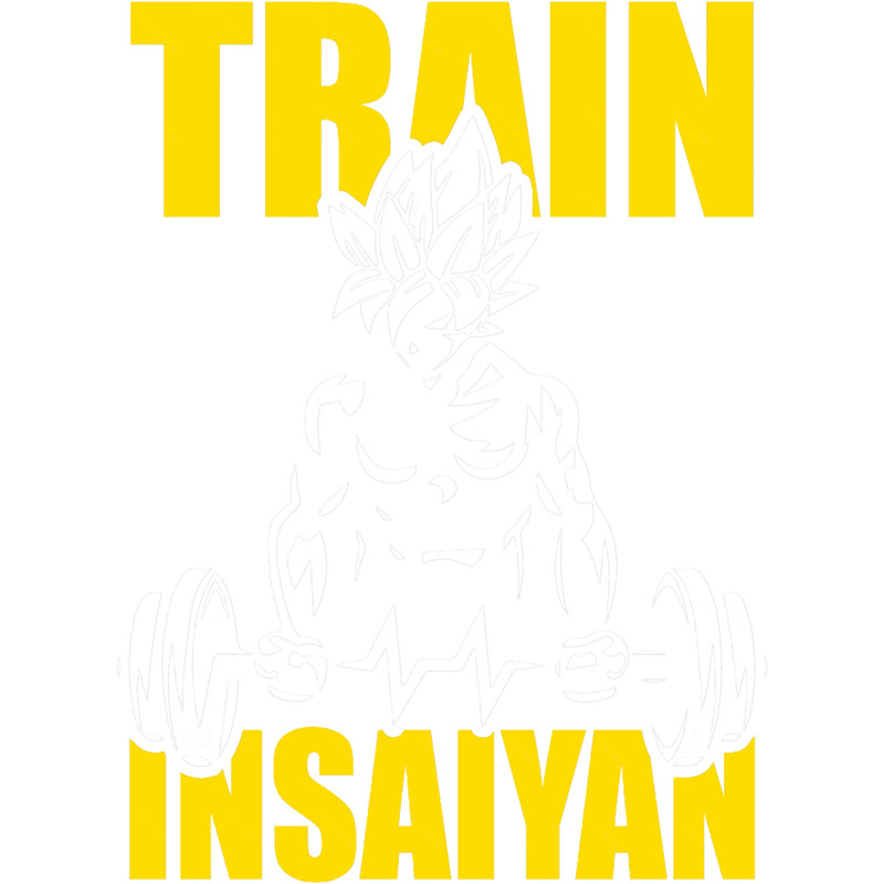 TRAIN INSAIYAN - Goku Gym Motivational.png