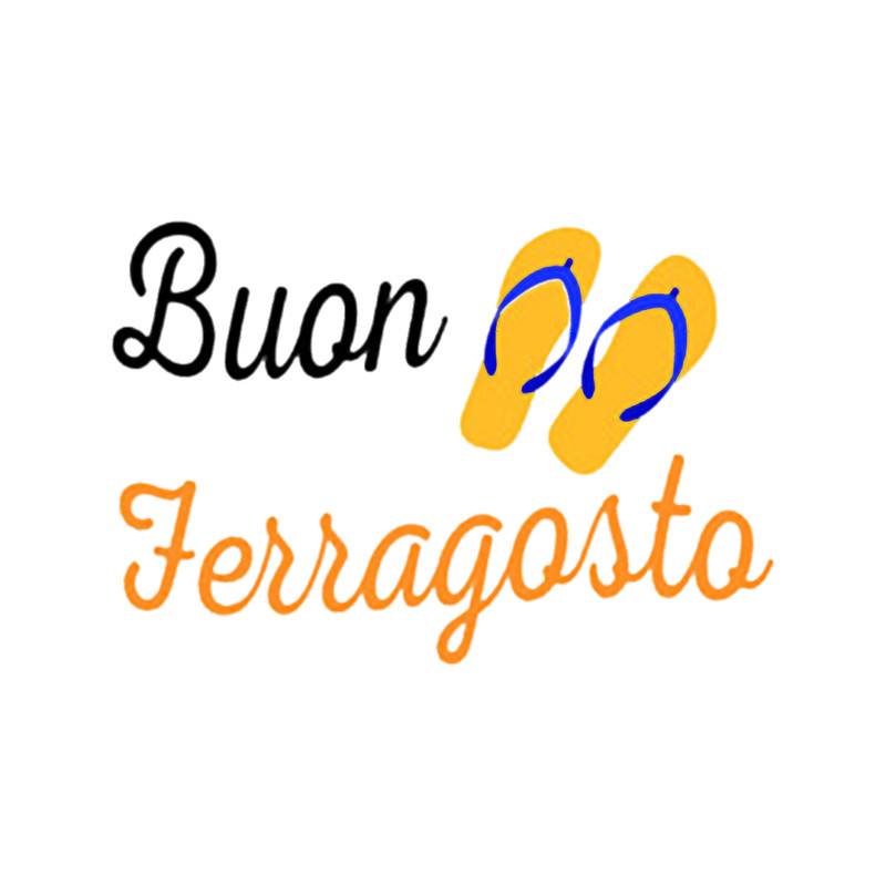 ferragosto - buon ferragosto happy italian summer 2021 .png