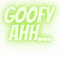 Gooeey Green Goofy Ahh... .png