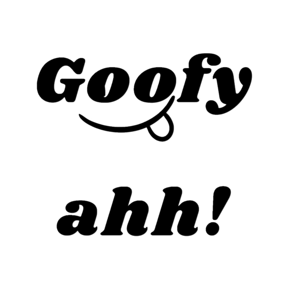Goofy Ahh .png