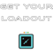 Get Your Loadout.png