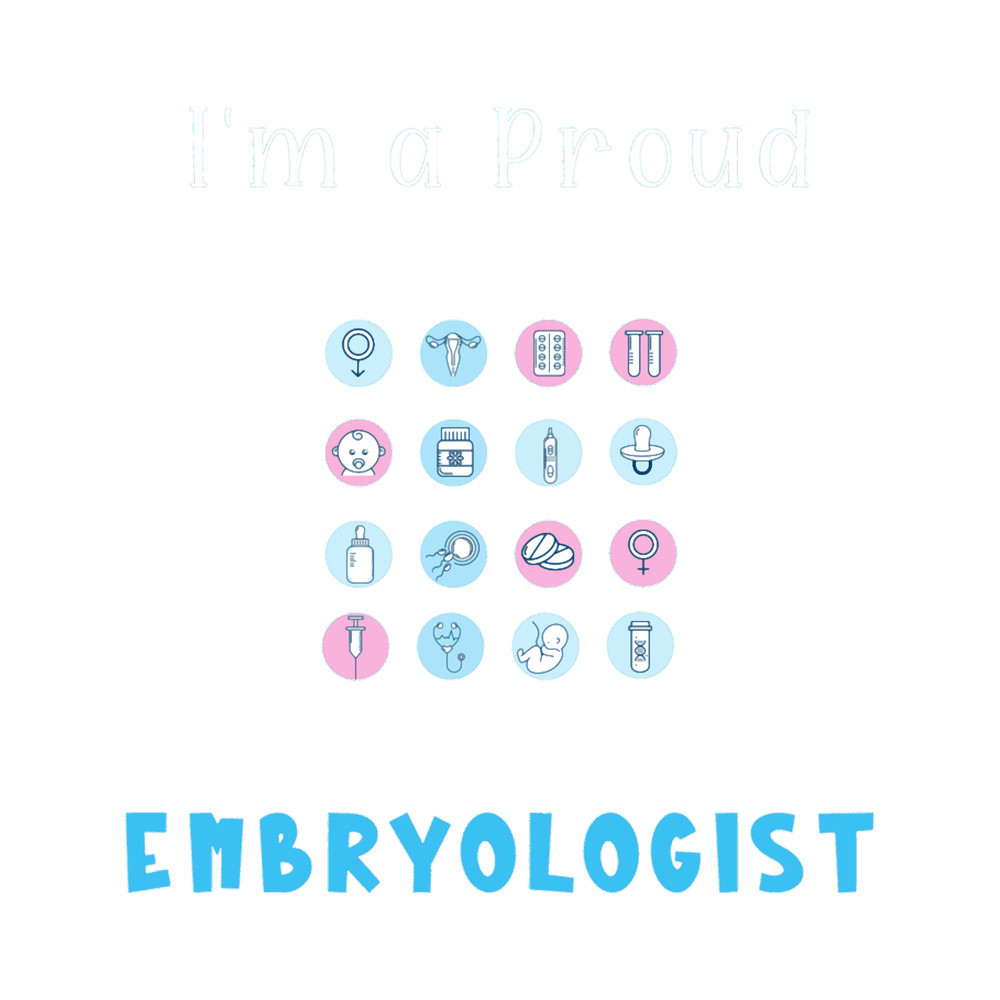 I_m a Proud Embryologist Active .png