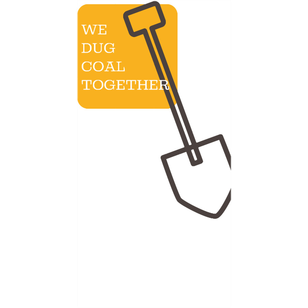 Justified We Dug Coal Together .png