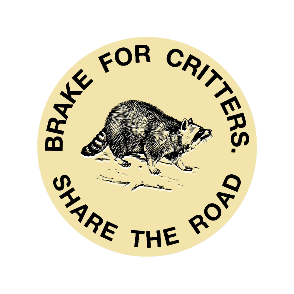 I Brake For Critters(Round).png
