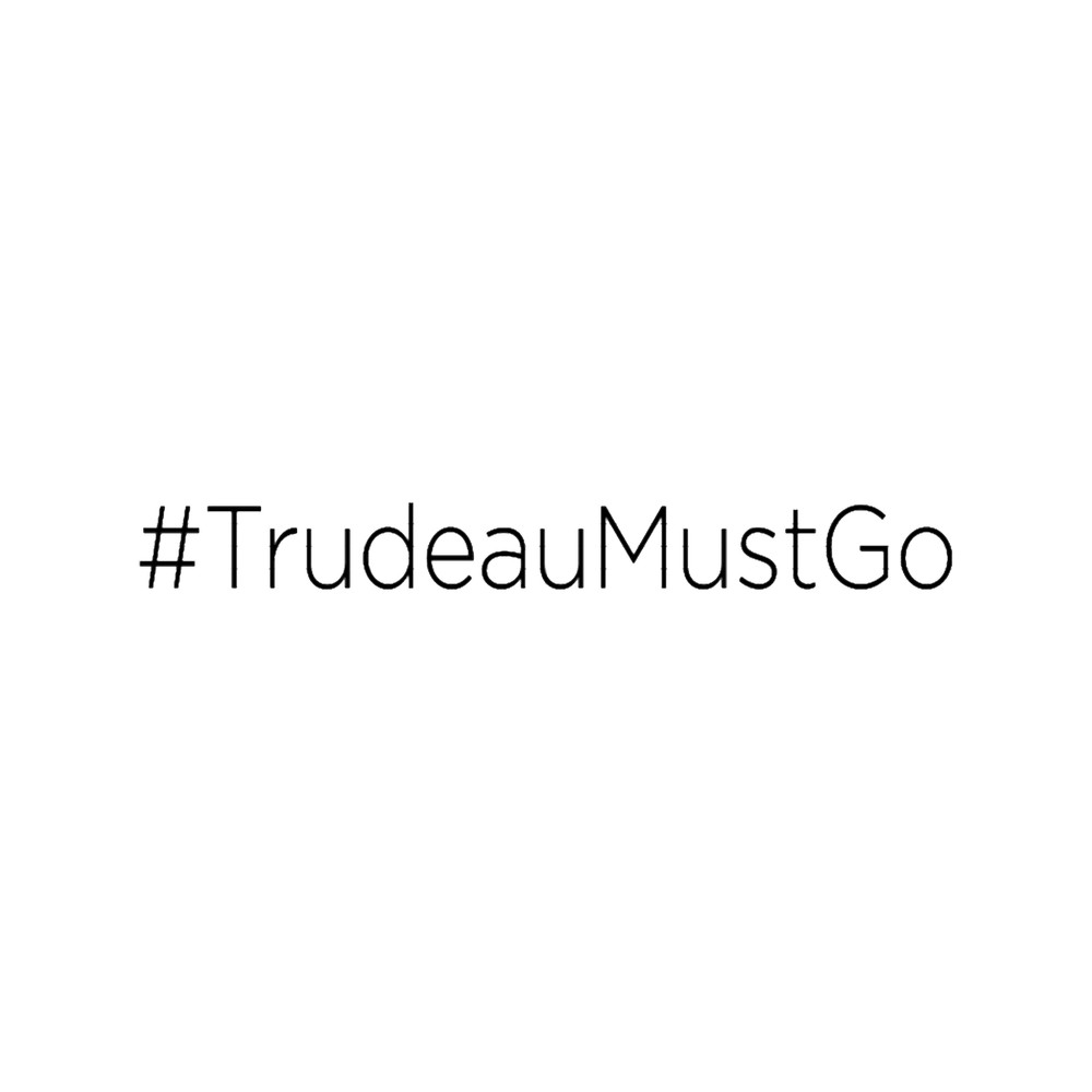 TrudeauMustGo.png