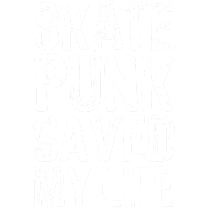 Skate Punk Saved My Life (2).png