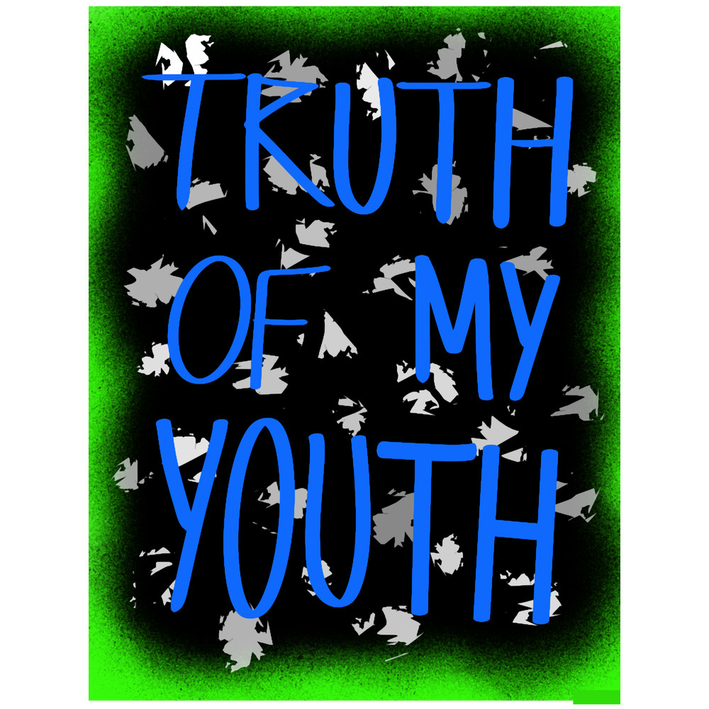 Truth of My Youth.png