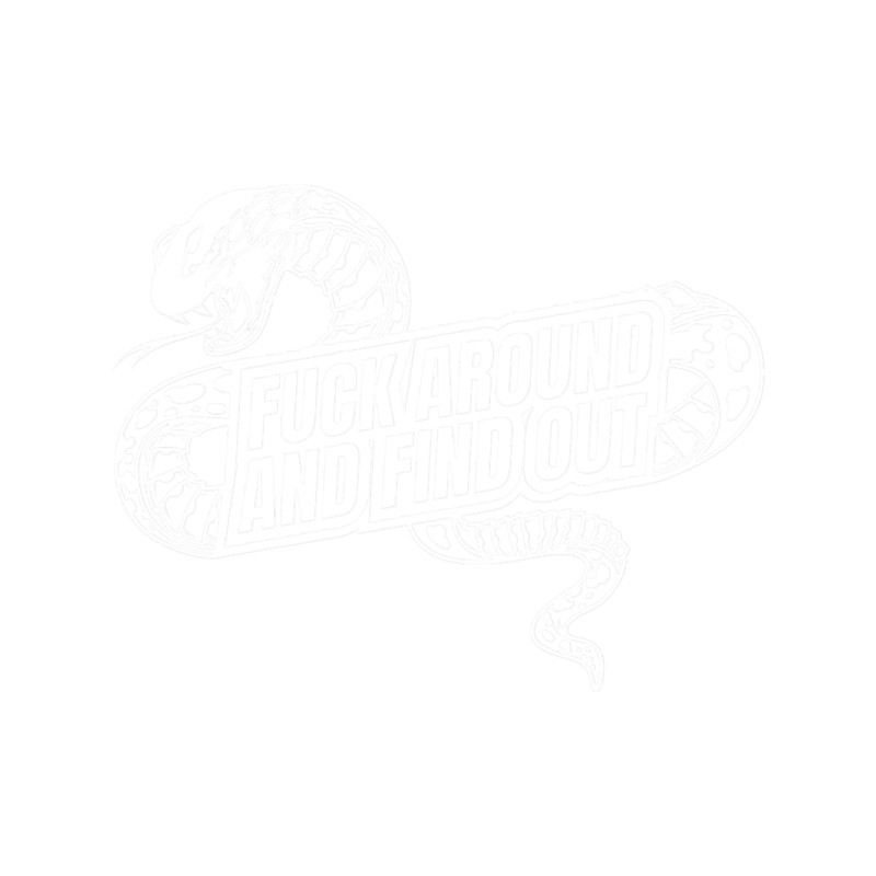 FAFO Fuck Around and find out snake white on gray Premium Scoop .png