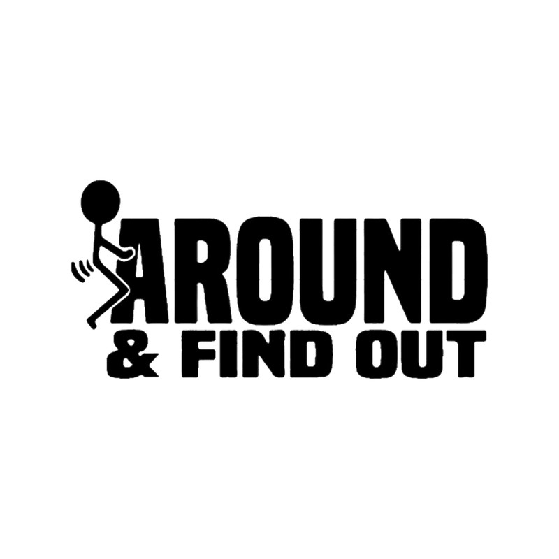 Fck Around And Find Out .png