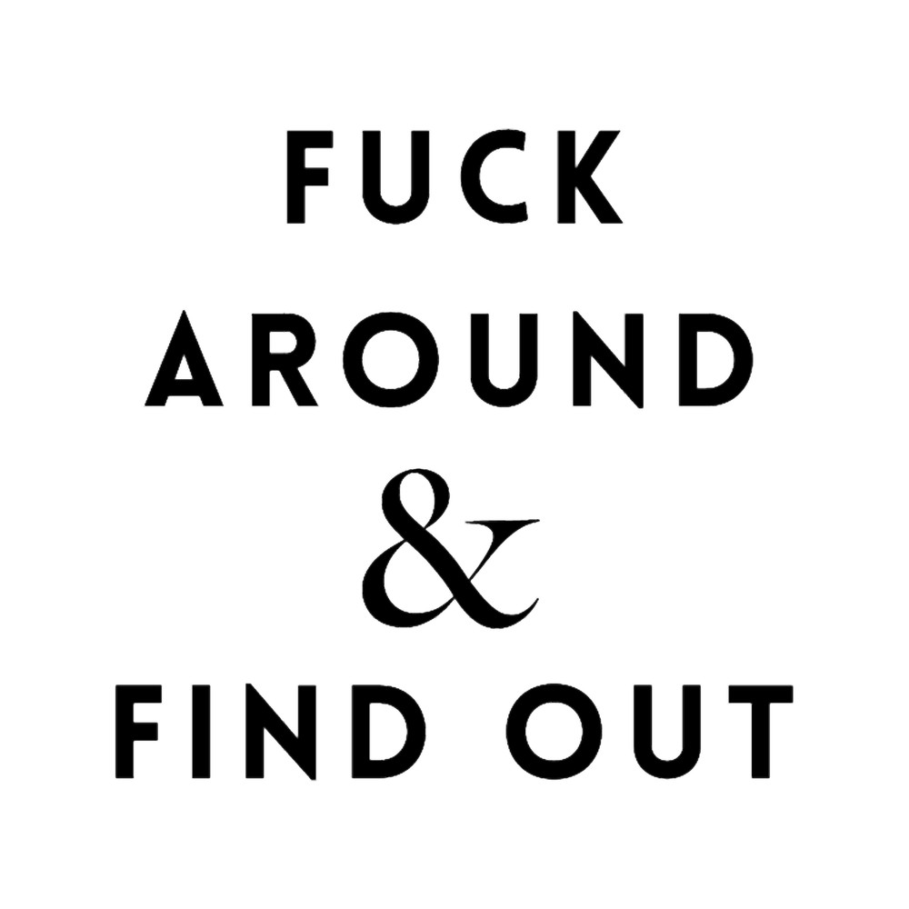 Fuck around and find outLong .png