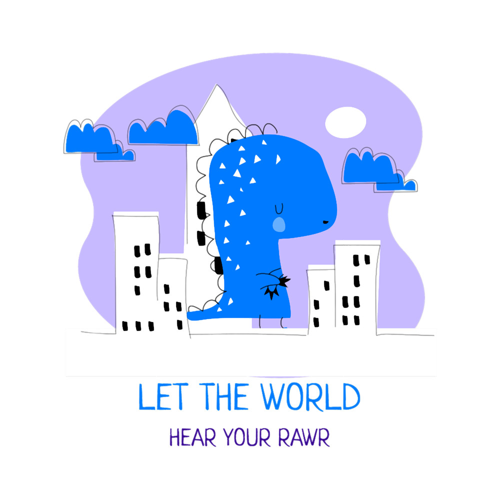 Let the world hear your rawr .png