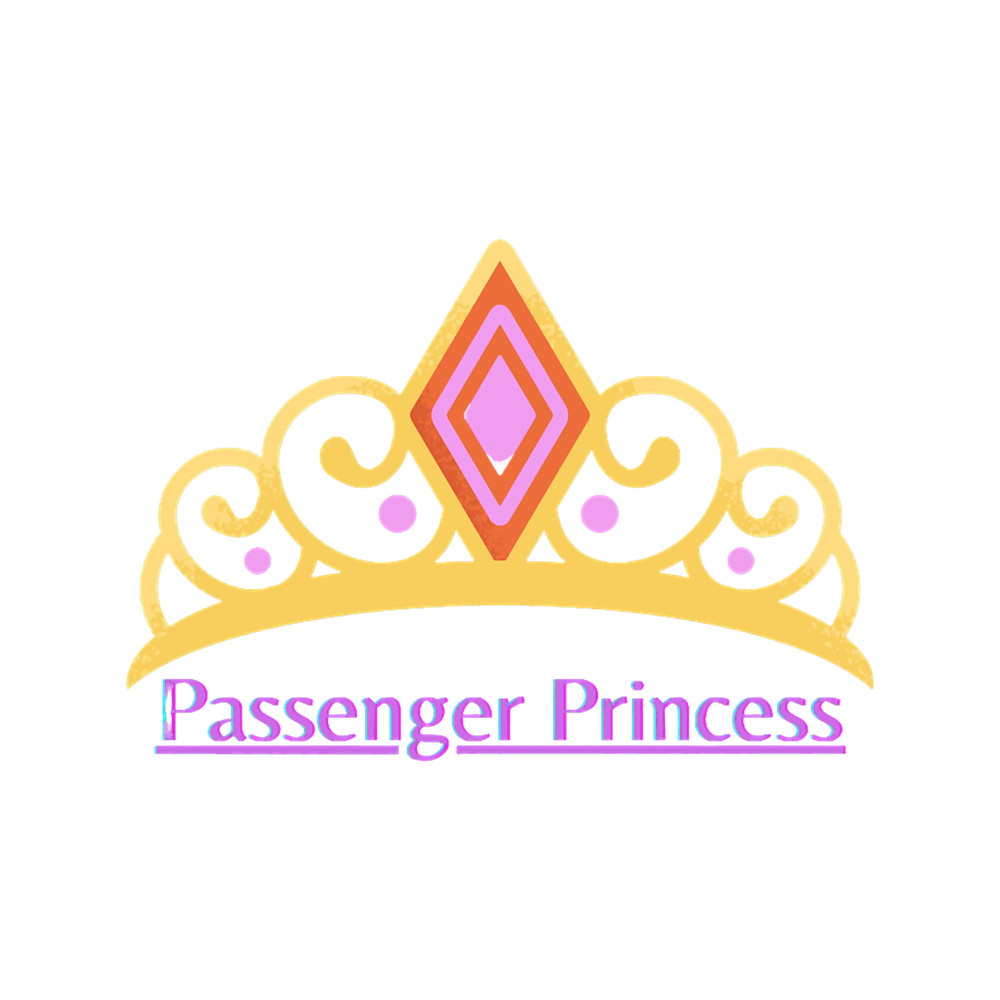 passenger princess cute, girly, girl, best selling, vacation,boldnfreshe (2).png