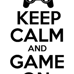 keep calm and game on premium