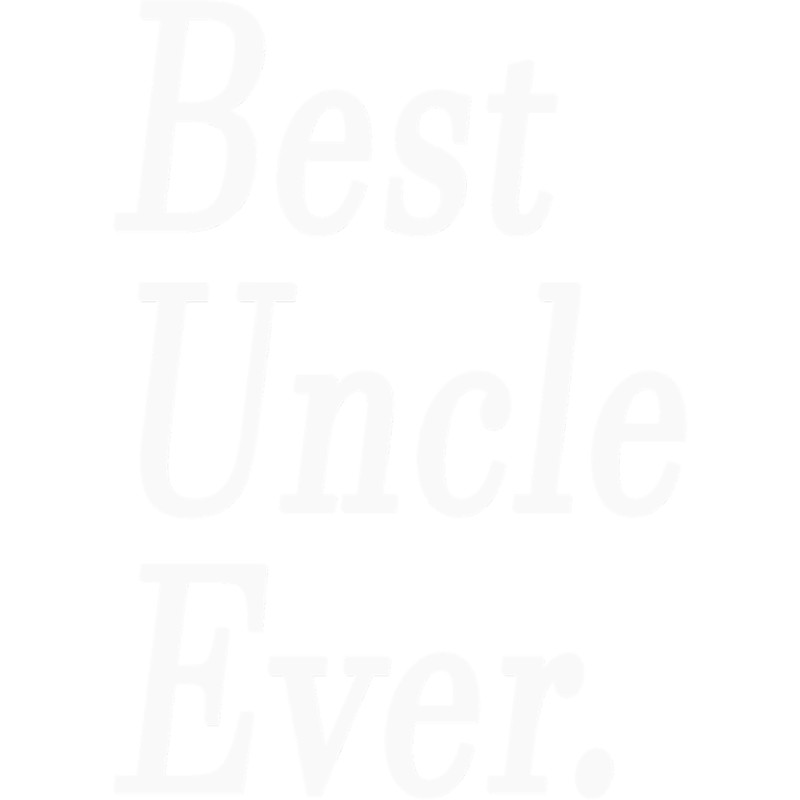 Best Uncle Ever..png