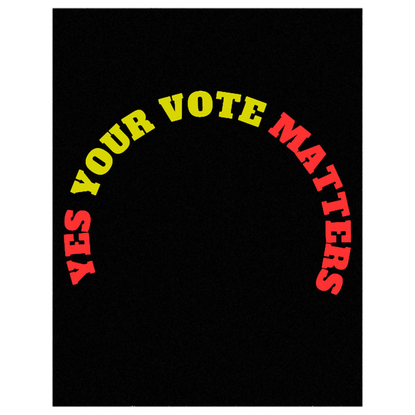 Yes your vote matters Fitted .png