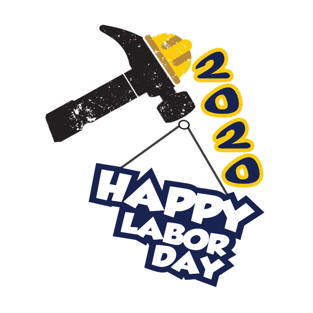 happy labor day, labor day holiday, labor day 2020, labor day for real american workers, labor day p.png