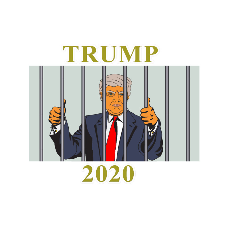 Trump 2020...Jail bird.png