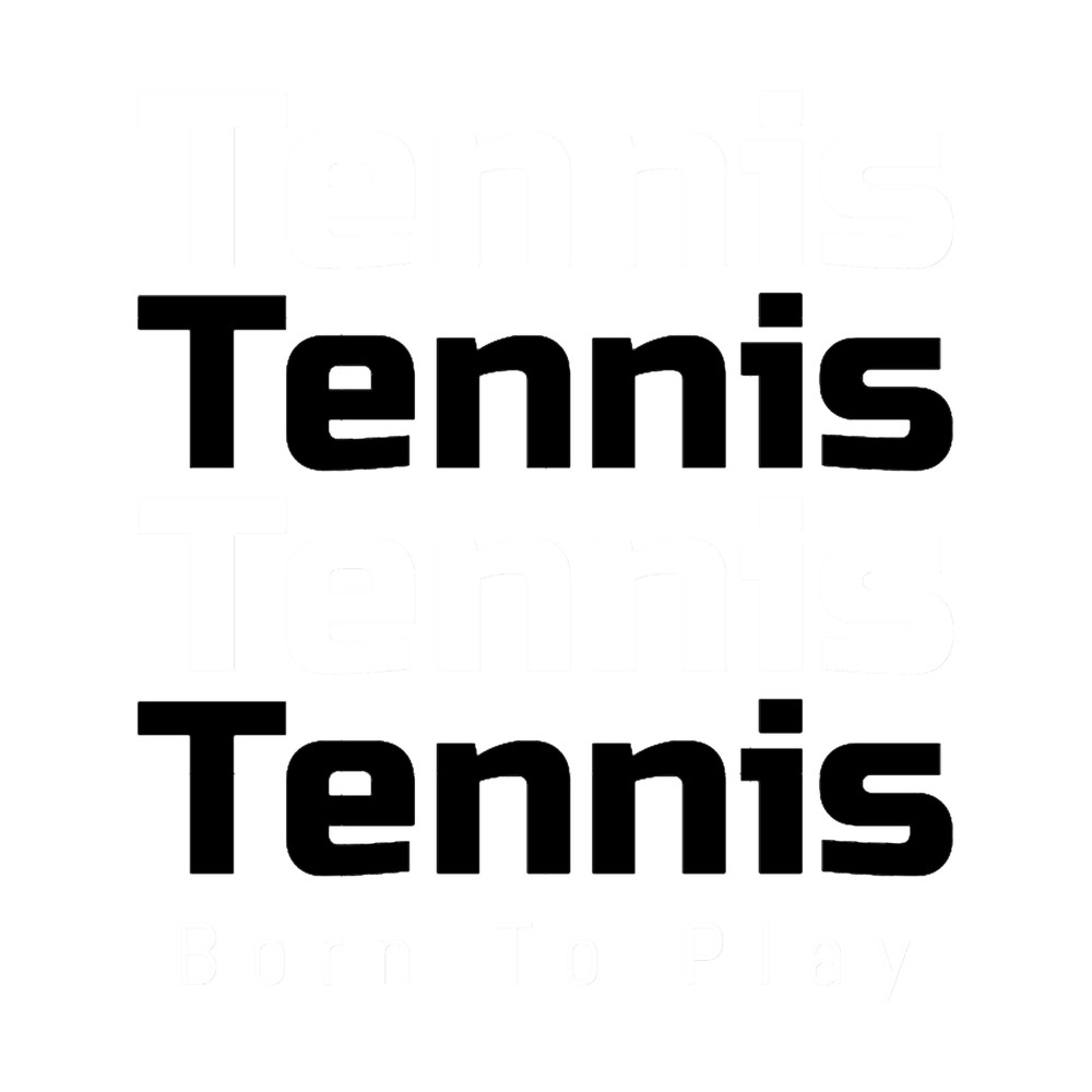 Born To Play Tennis .png