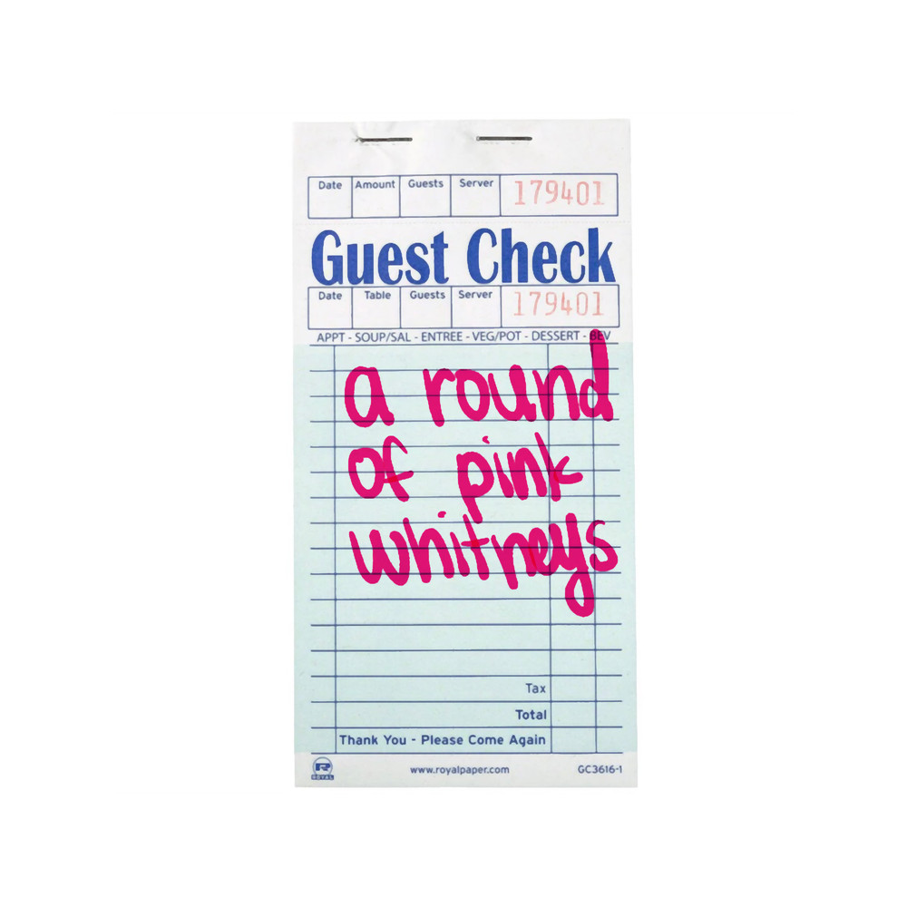Guest check a round of pink whitneys .png